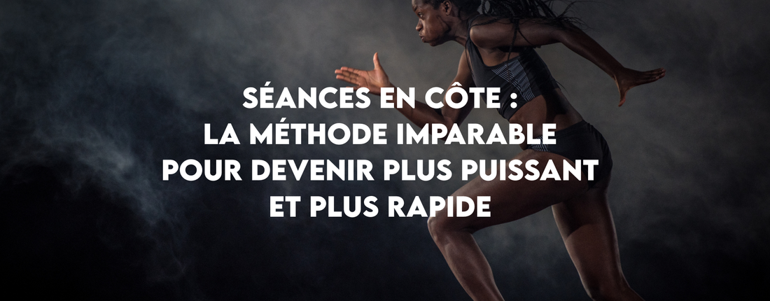 Séances en côte : la méthode imparable pour devenir plus puissant et plus rapide